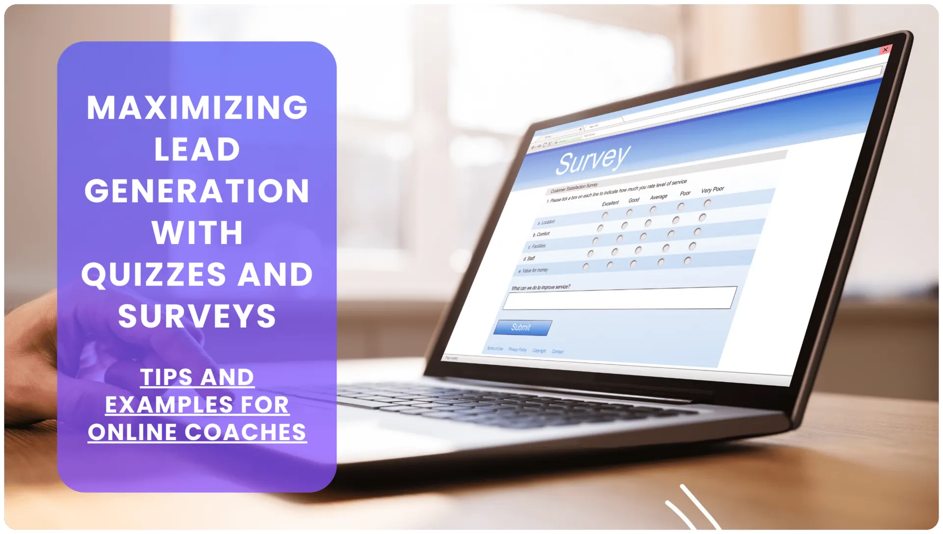 Maximizing Lead Generation with Quizzes and Surveys Tips and Examples