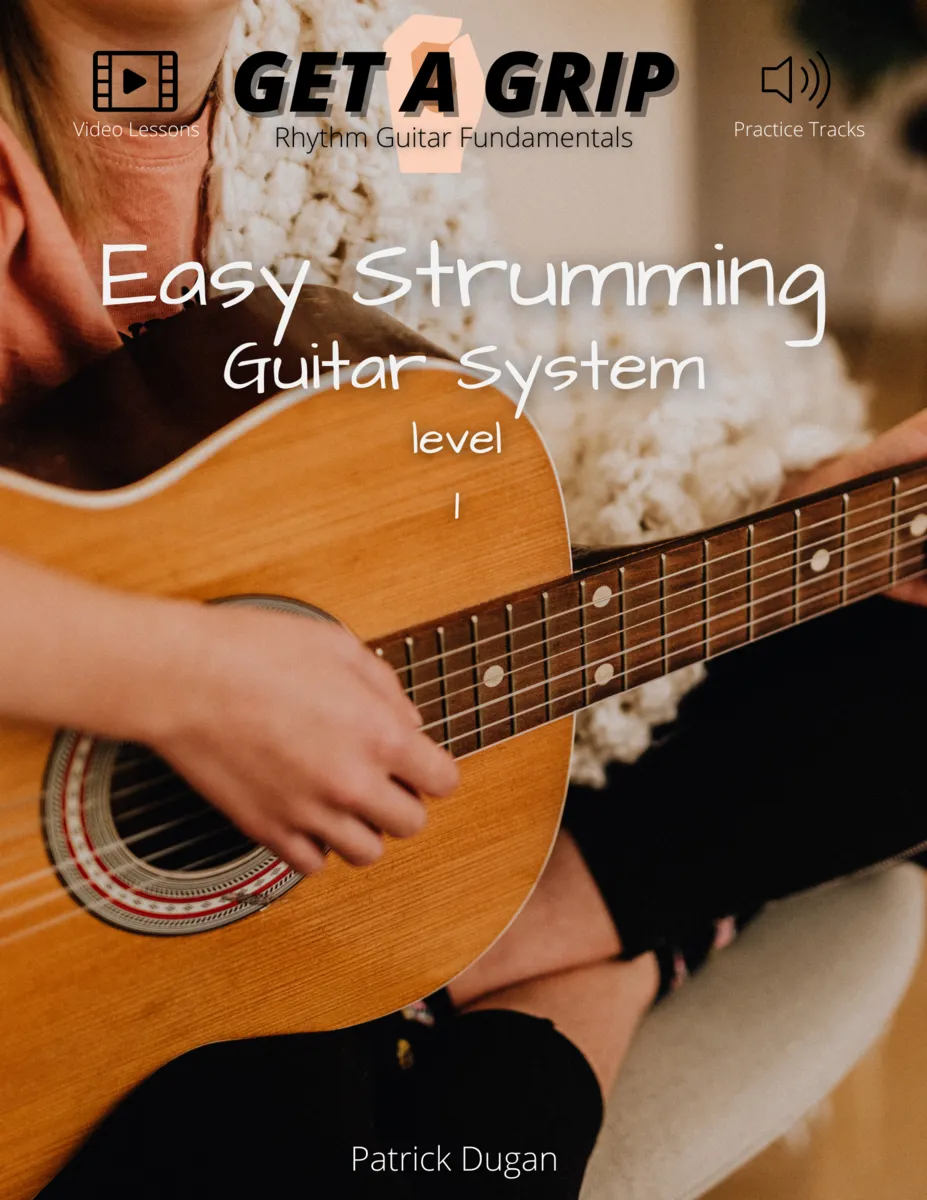 Easy Strumming Guitar System - Level 1 With Guitar Instructor Patrick Dugan 