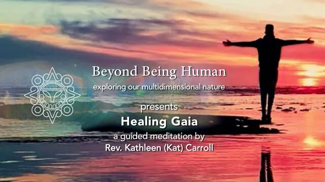 Healing Gaia Meditation
