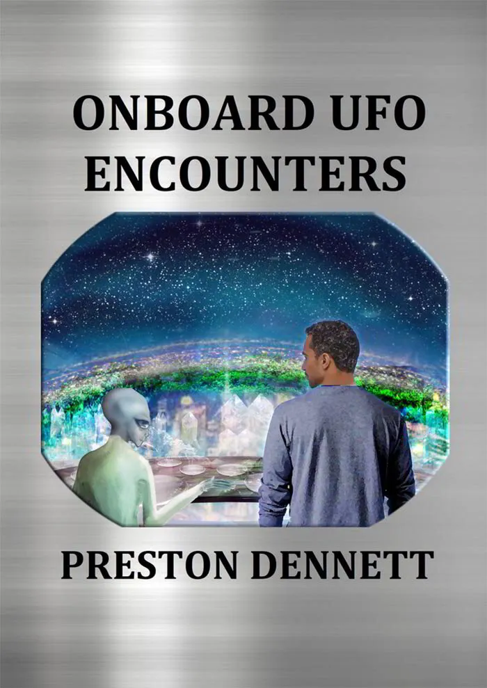 Onboard UFO Encounters - Preston Dennett