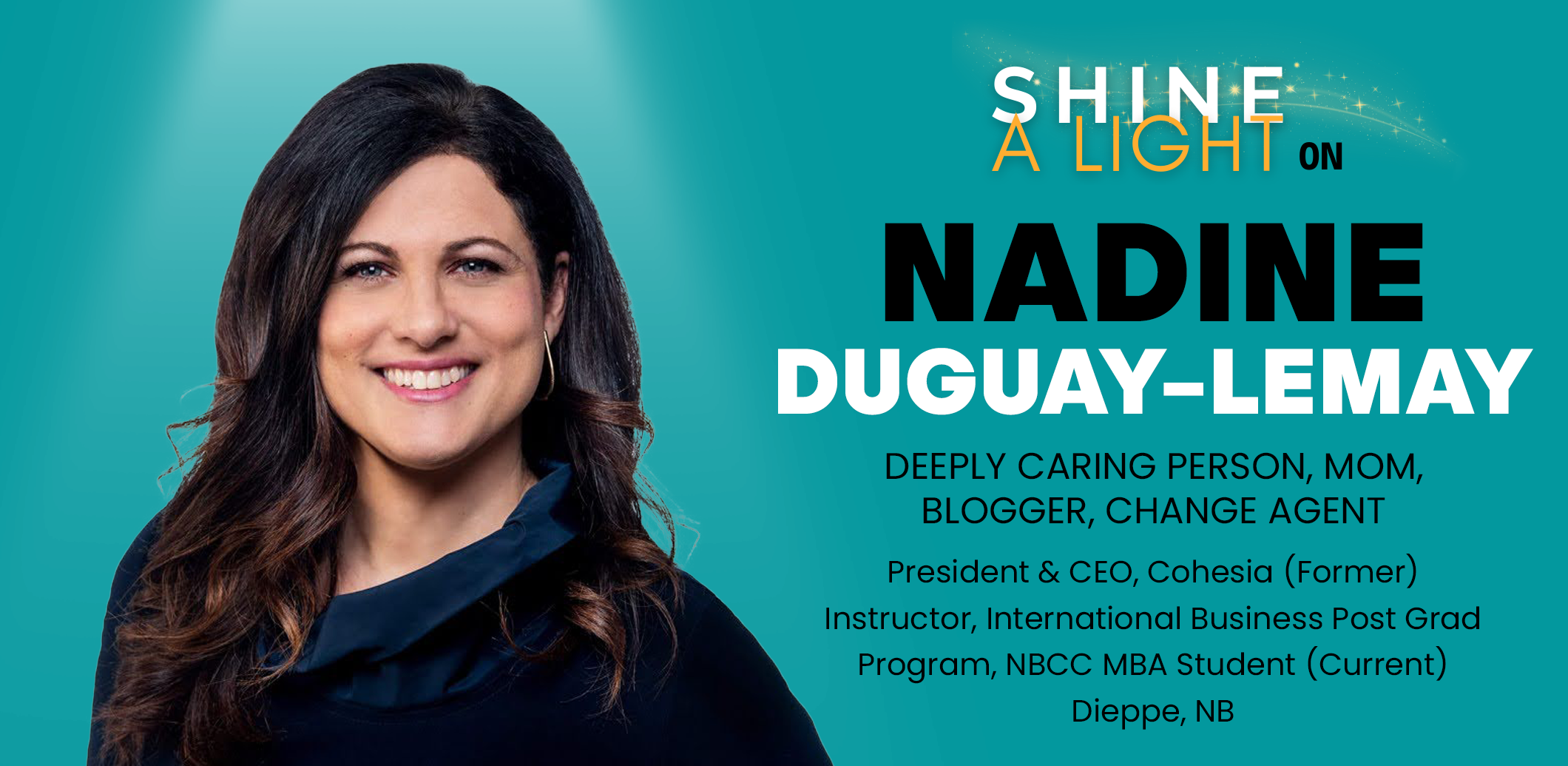 Shine a Light Nadine DuguayLemay