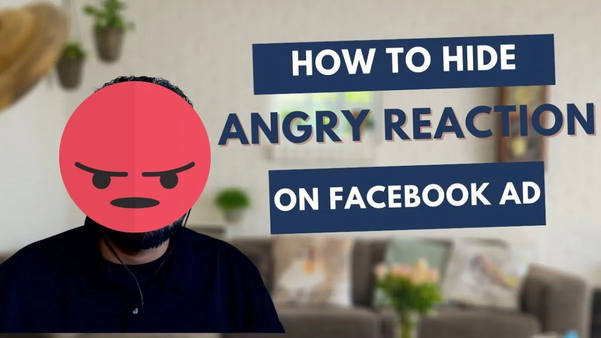 How To Hide ANGRY Emoji On Your Facebook Ad