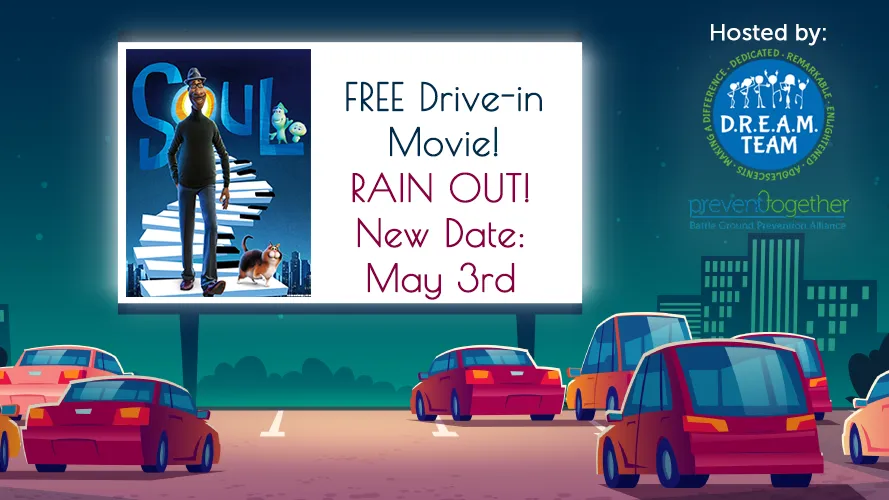 D.R.E.A.M. Team Hosts Drive-in Movie Showing &quot;Soul&quot; on May 3, 2024 (New Date!)
