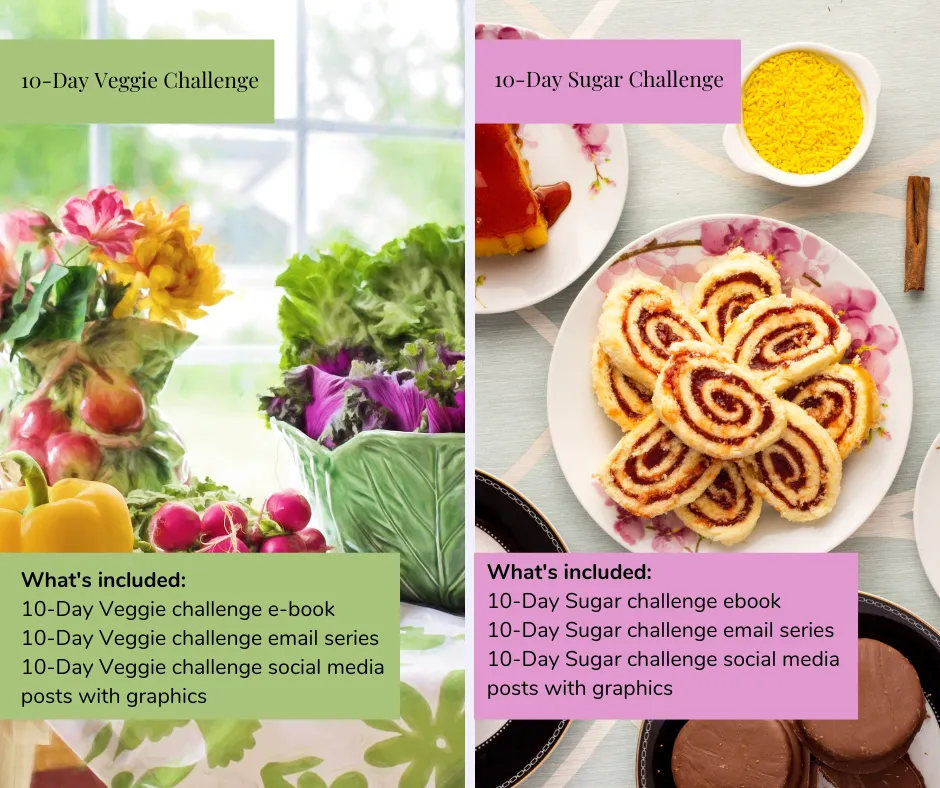 10-Day Veggie Pledge and 10-Day Sugar Cleanse Challenge
