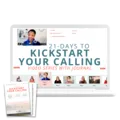 21-Days to Kickstart Your Calling + Journal Guide
