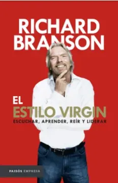 El Estilo Virgin- Richard Branson