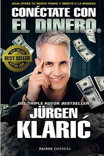 Conectate con el dinero- Jürgen Klaric