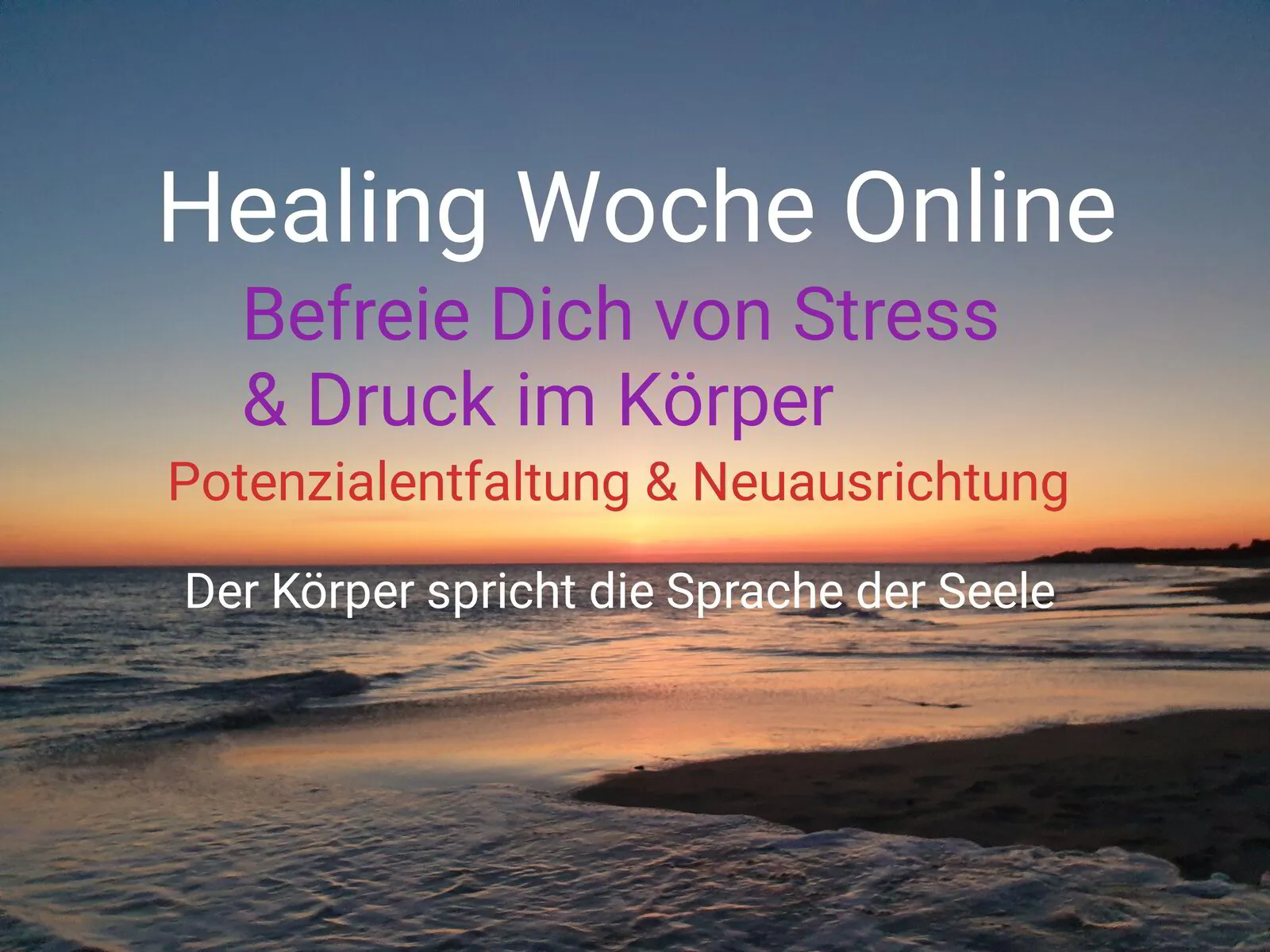 Healing Woche Online/Live