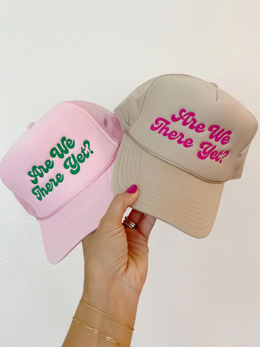"Are We There Yet?" Trucker Hat