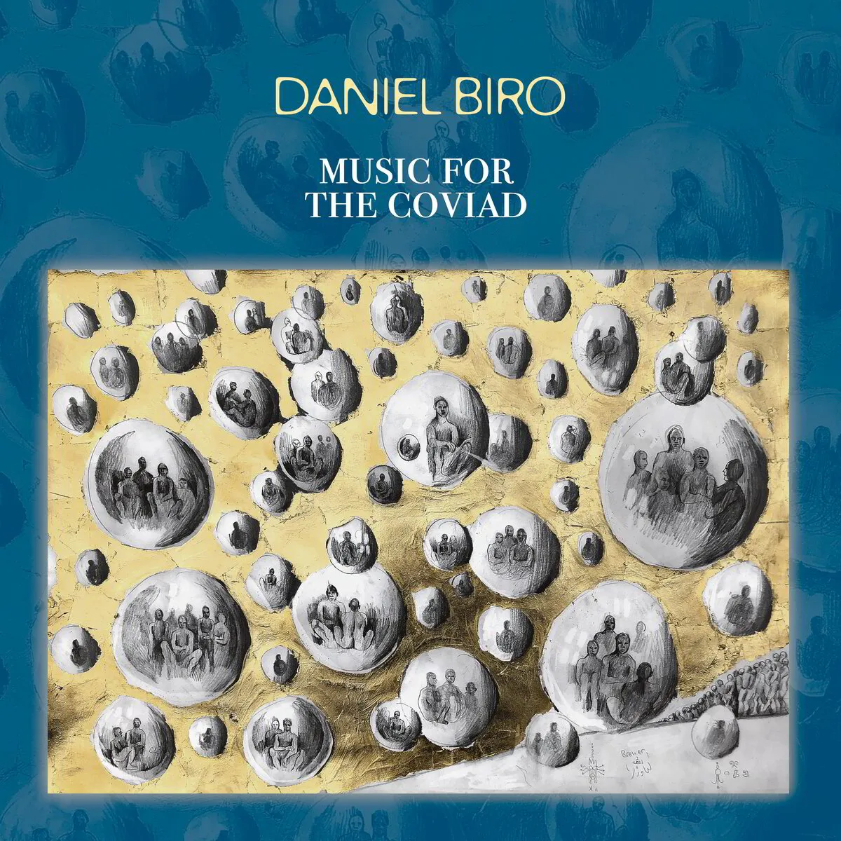 Daniel Biro ‘Music For The Coviad’ (digital download)