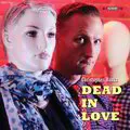 Dead In Love (Digital Single)
