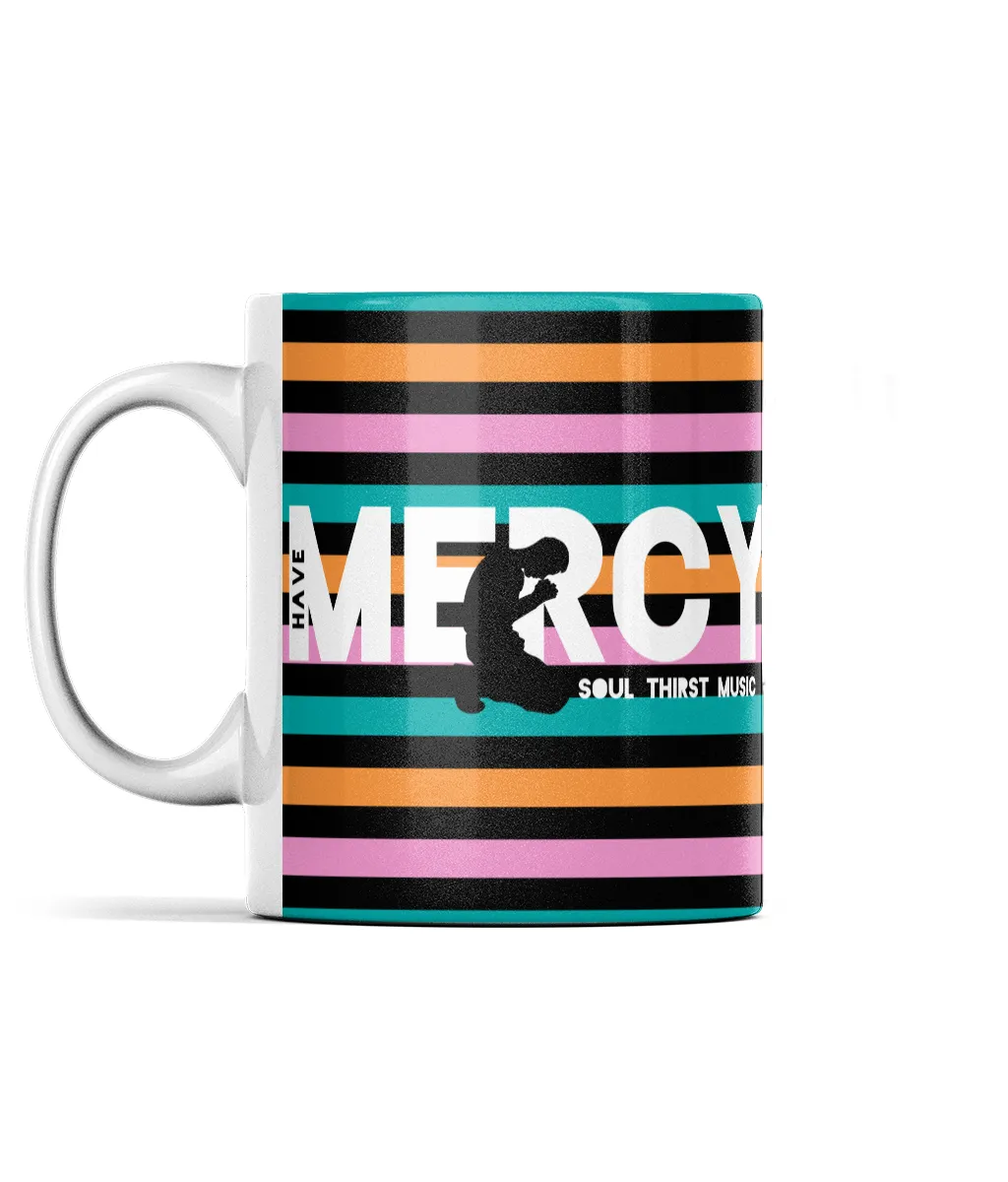 'Have Mercy' Ceramic Mug