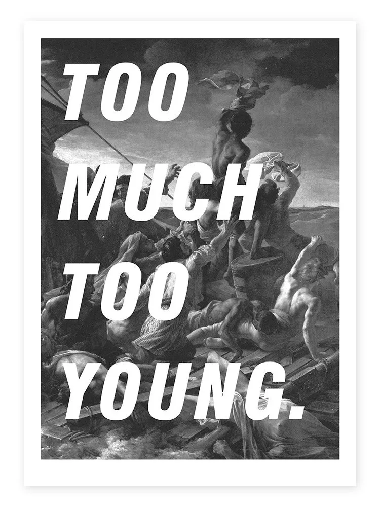 Too Much Too Young (The Vanity of Hope)