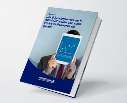Ebook 6 fundamentos de la administración con base en los indicadores de gestión