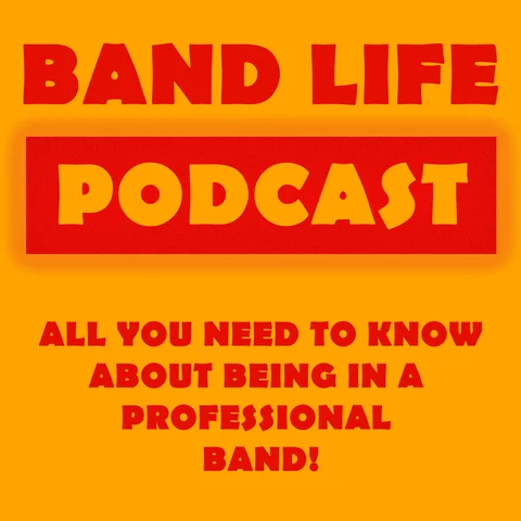 Band Life Podcast banner