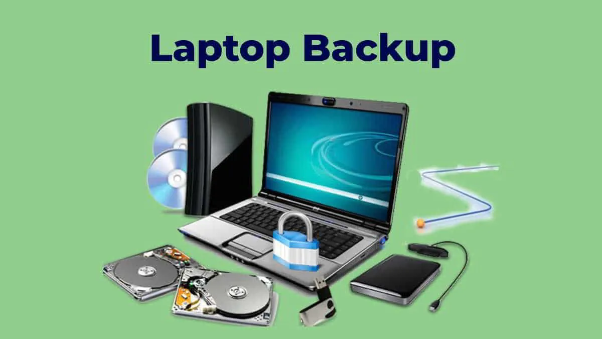 Laptop Backup
