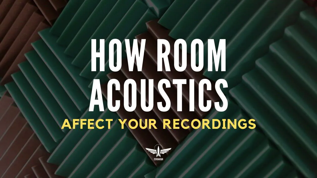 How Room Acoustics Affect Your Recordings