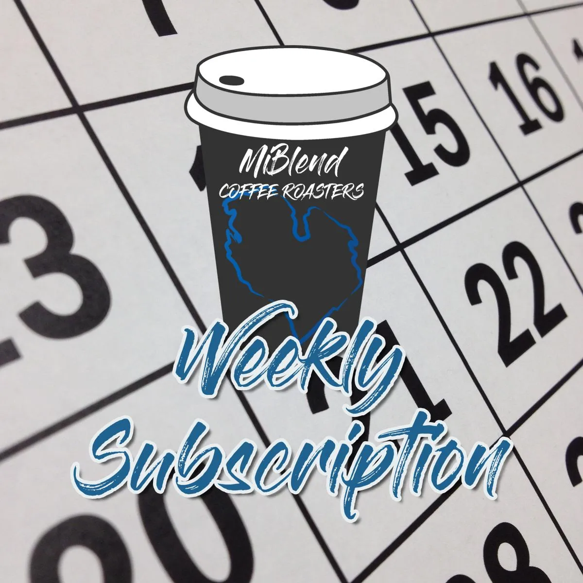 WEEKLY SUBSCRIPTION