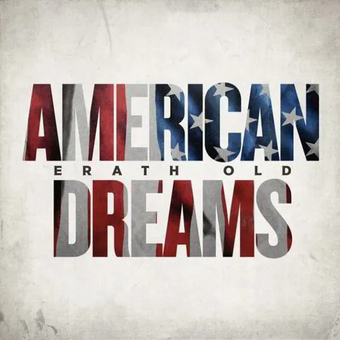 Erath Old- American Dreams