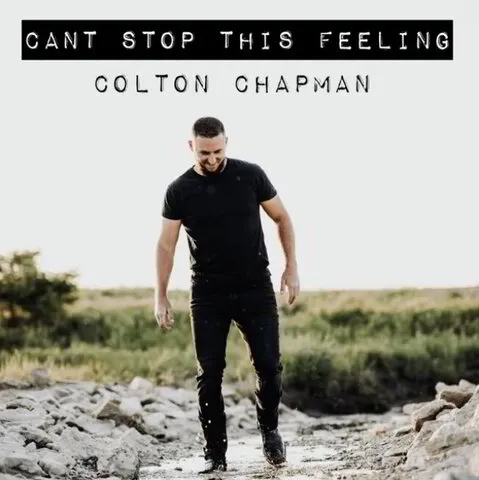 Colton Chapman- Can't Stop This Feeling