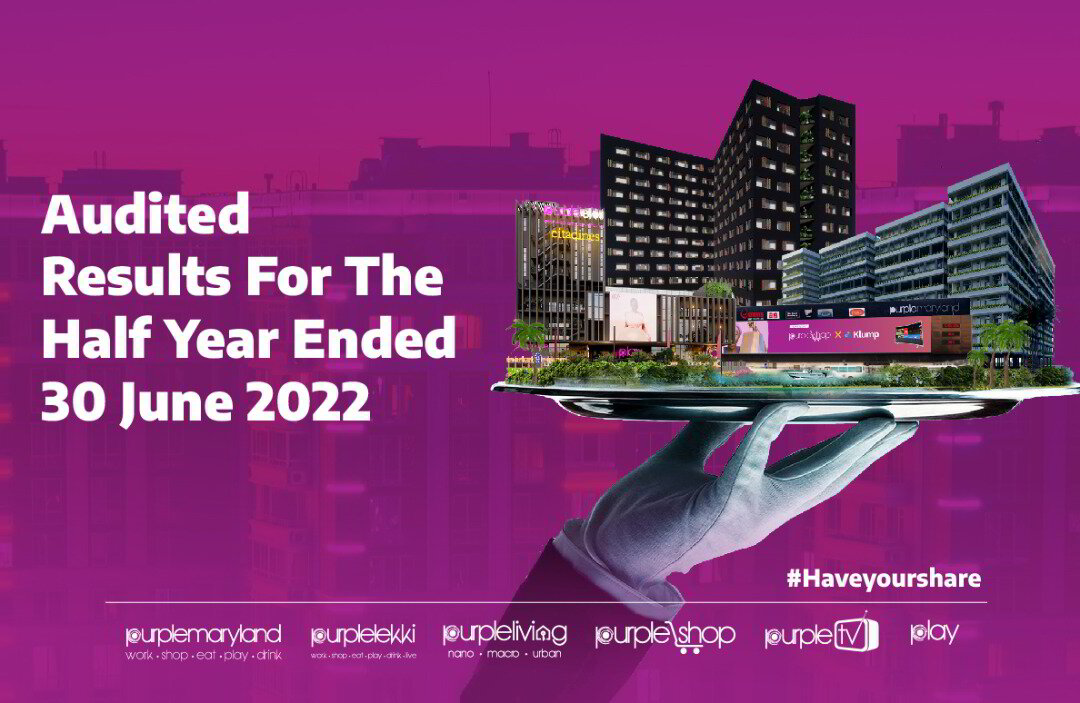 PURPLE REAL ESTATE GROUP RELEASES ITS AUDITED RESULTS FOR THE HALF YEAR