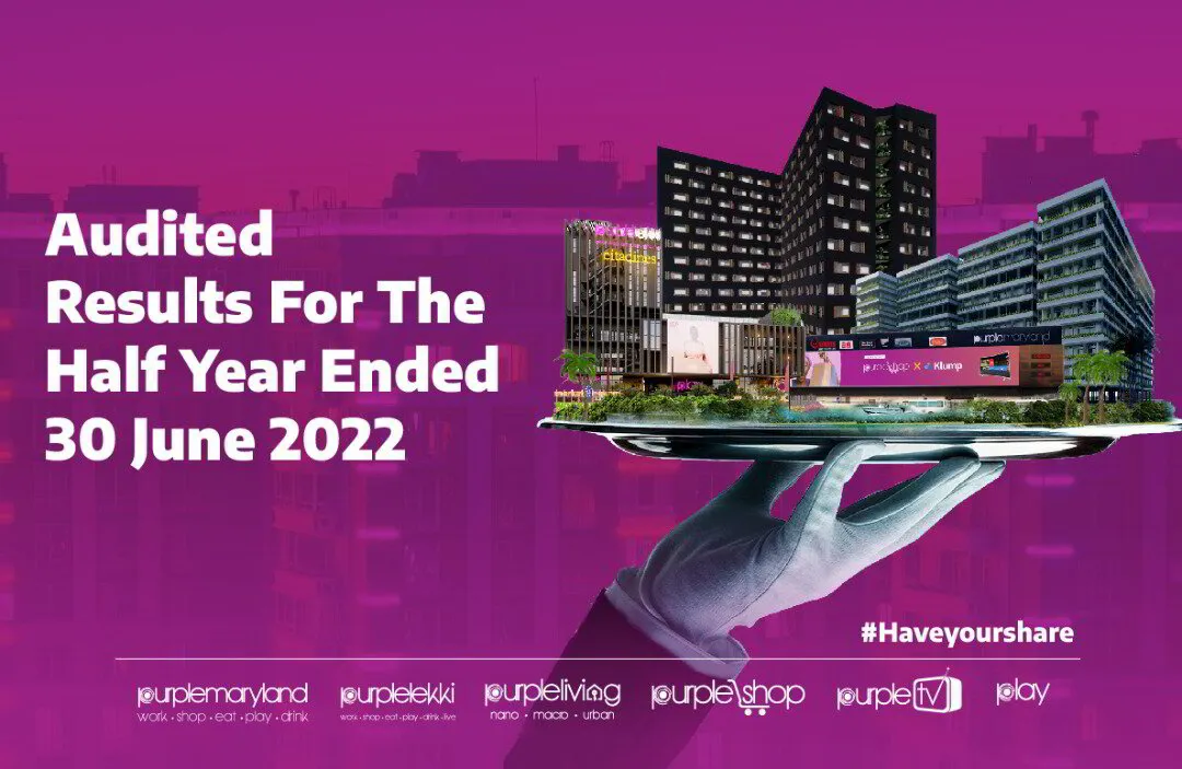 Purple Real Estate Group Releases Its Audited Results For The Half Year Ended 30 June 2022