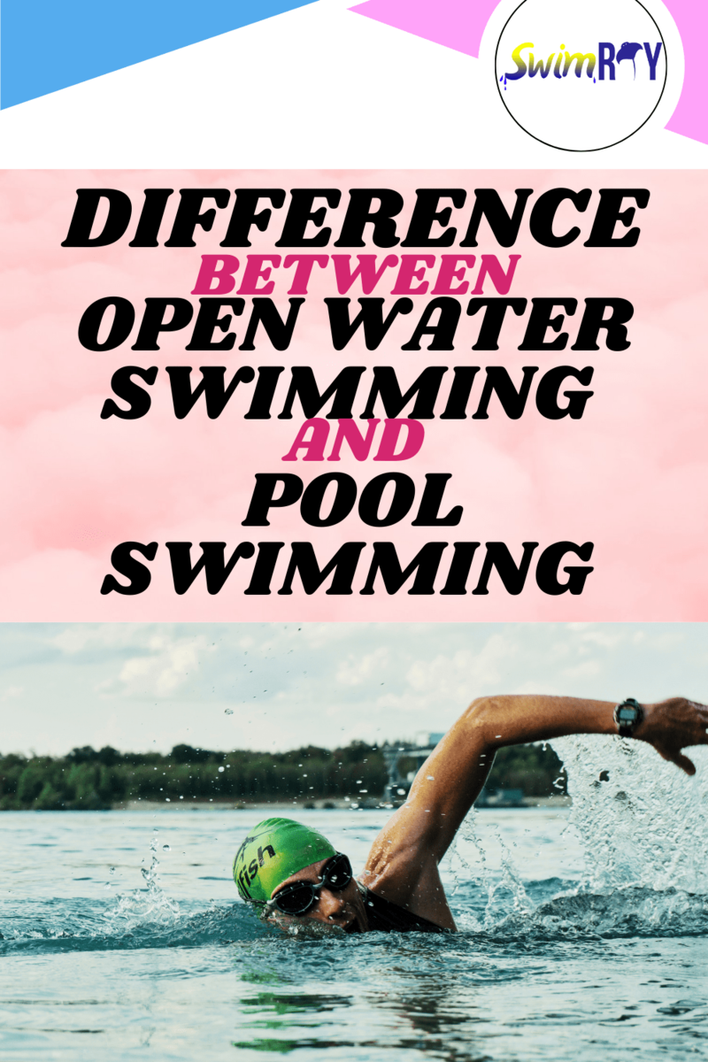 Difference between open water swimming and pool swimming