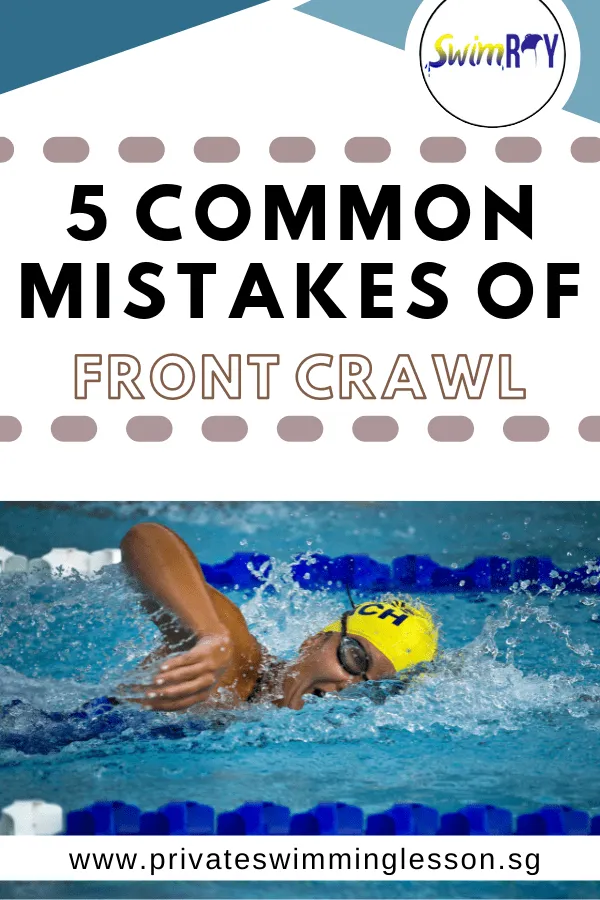 5 Common Mistakes of Front Crawl