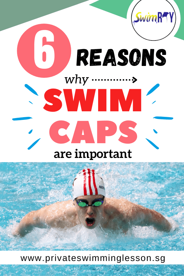 6 Reasons Why Swim Caps are Important