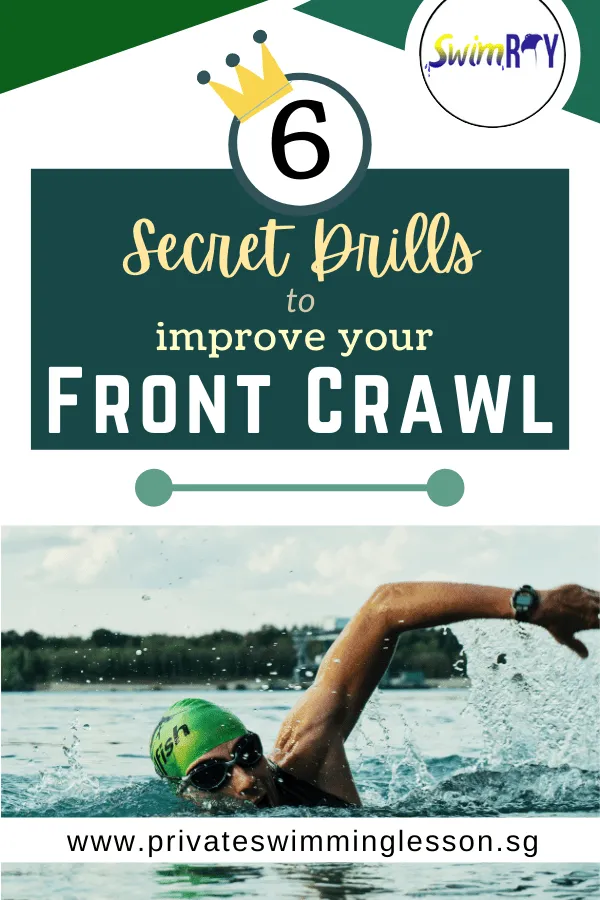 6 Secret Drills To Improve Your Front Crawl