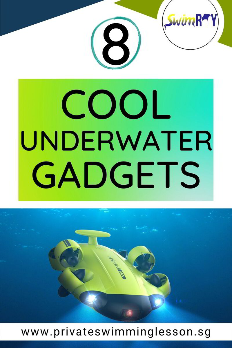 8 Cool Underwater Gadgets