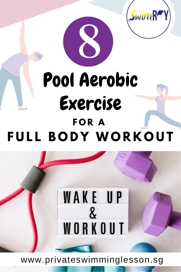 8 Pool Aerobic Exercises For A Full Body Workout