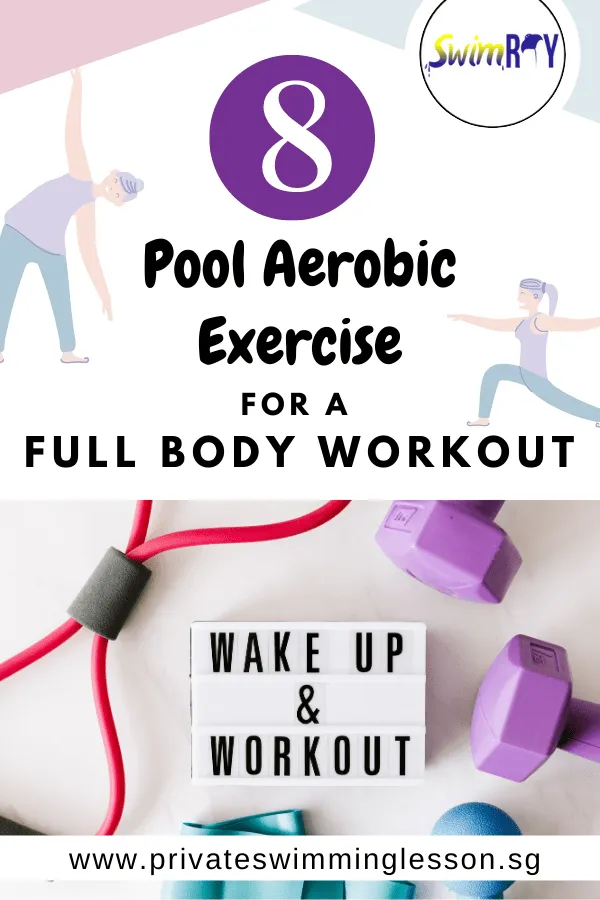 8 Pool Aerobic Exercises For A Full Body Workout