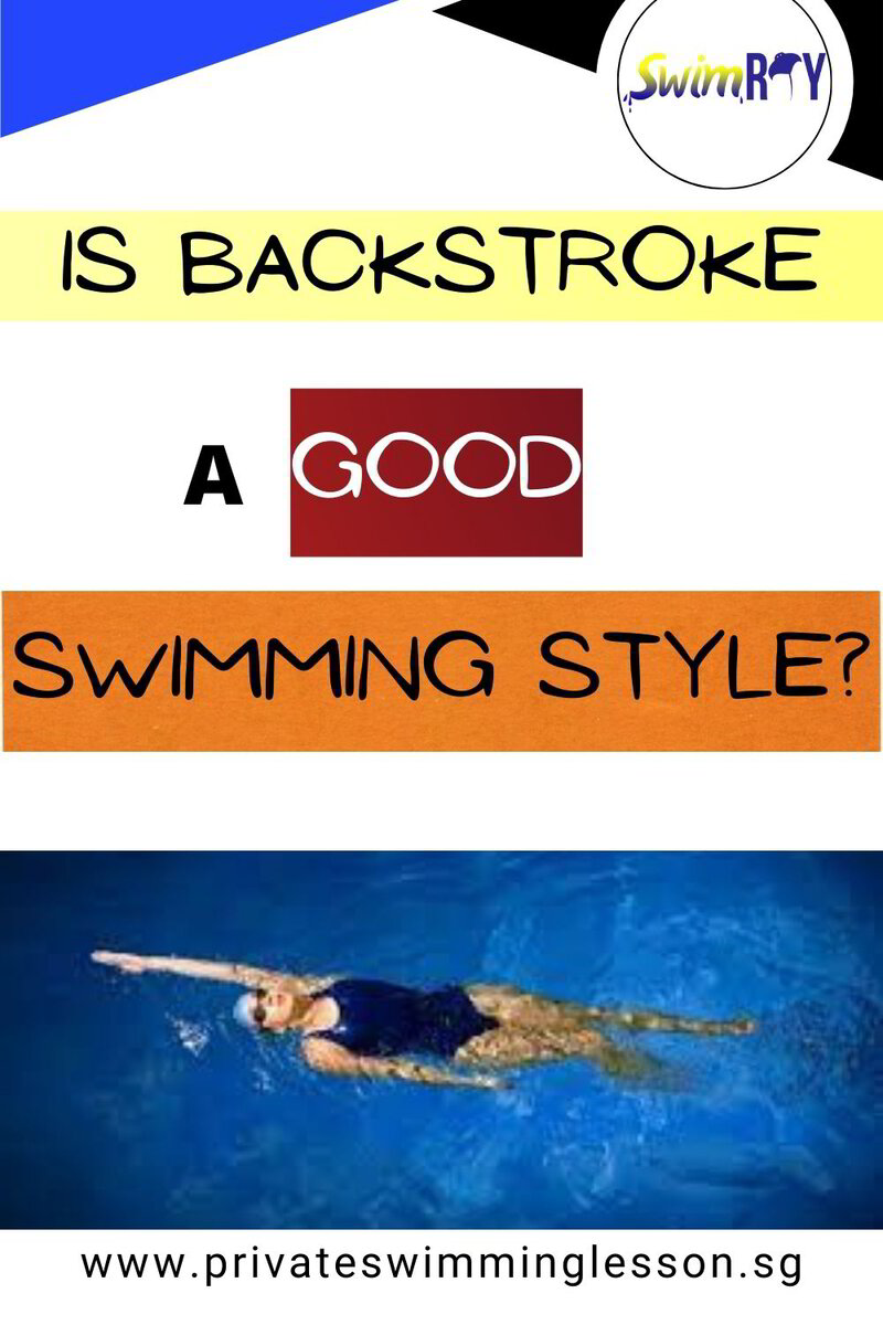 is-backstroke-a-good-swimming-style