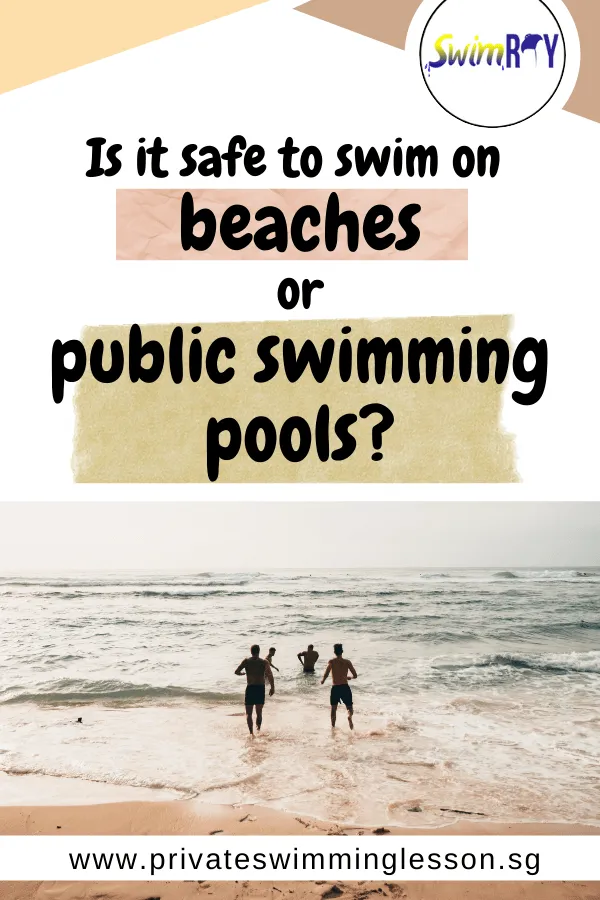 Covid-19: Is it safe to swim in beaches or public swimming pools?
