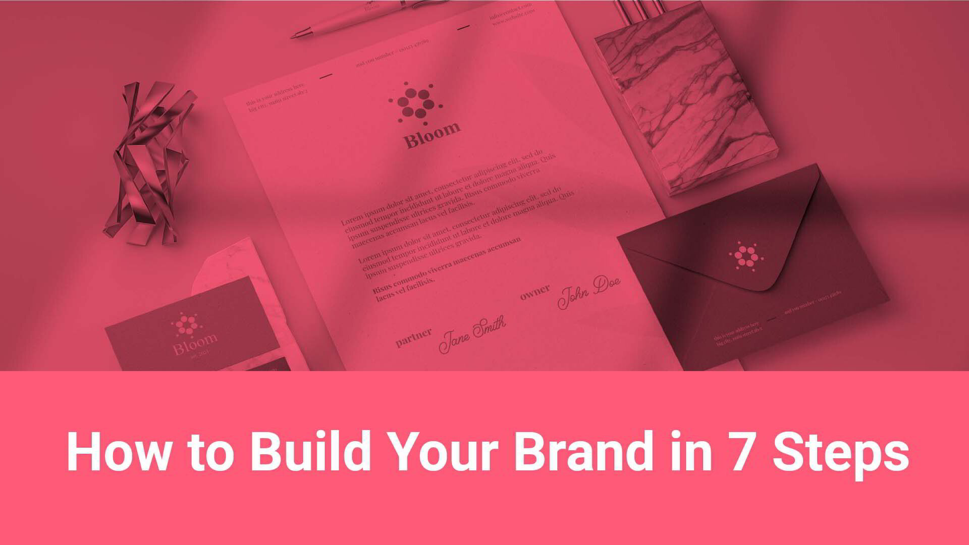 How To Build Your Brand From Scratch In 7 Steps