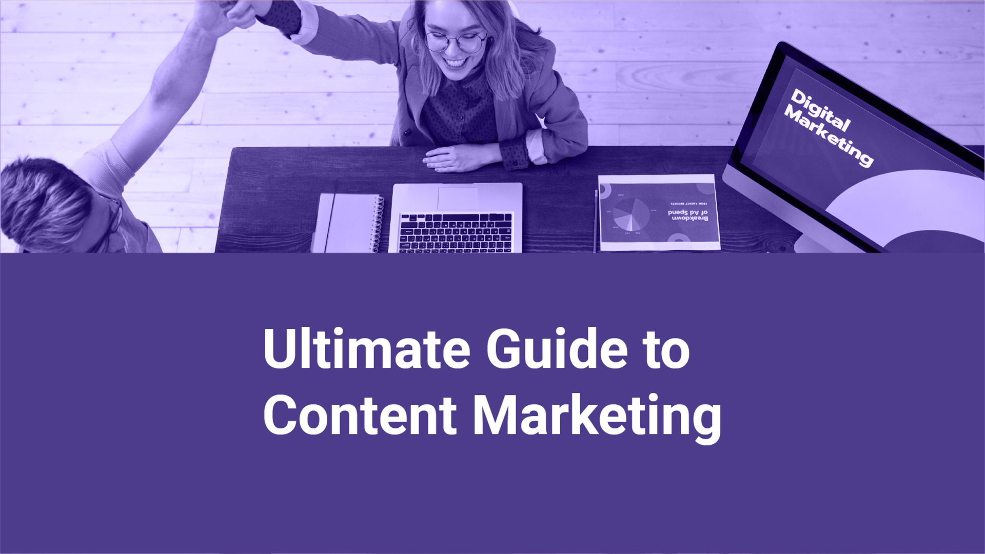 The Ultimate Guide To Content Marketing 2024