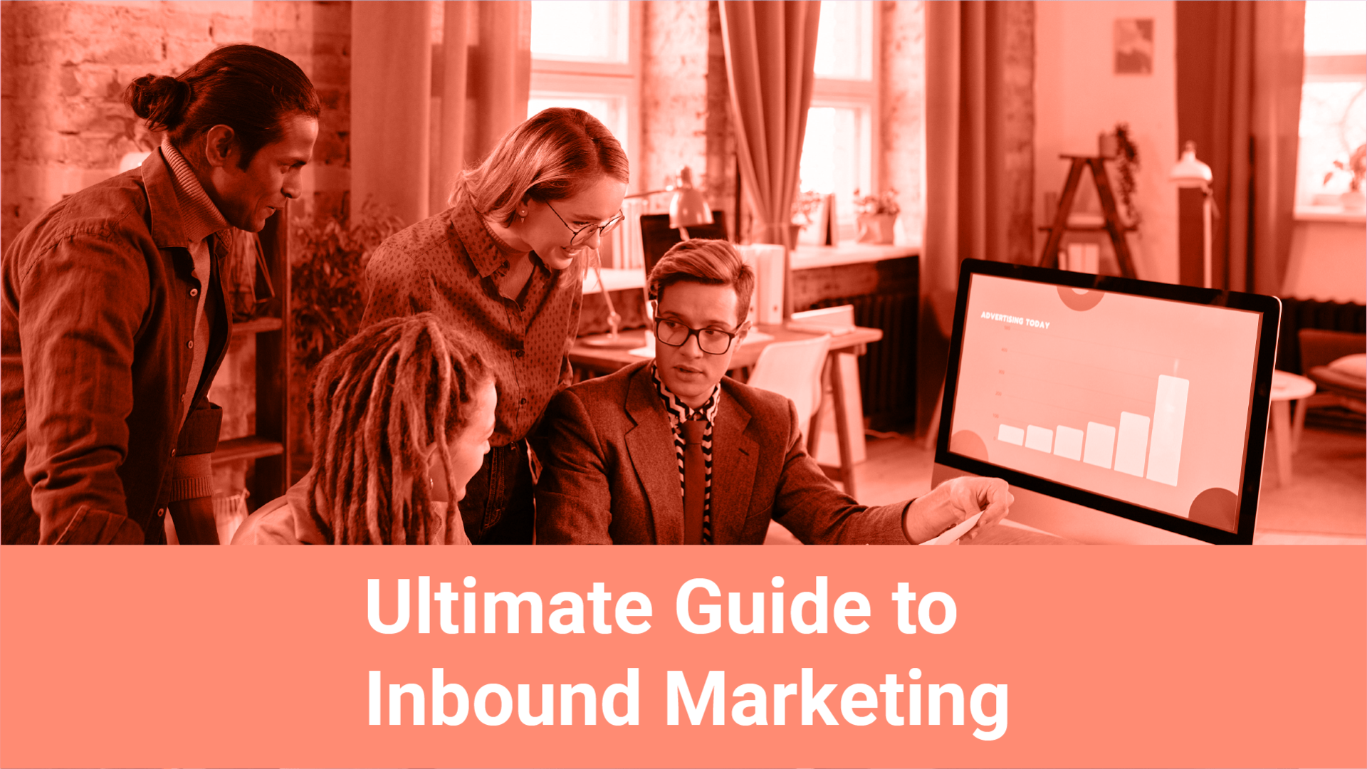 The Ultimate Guide to Inbound Marketing 2024