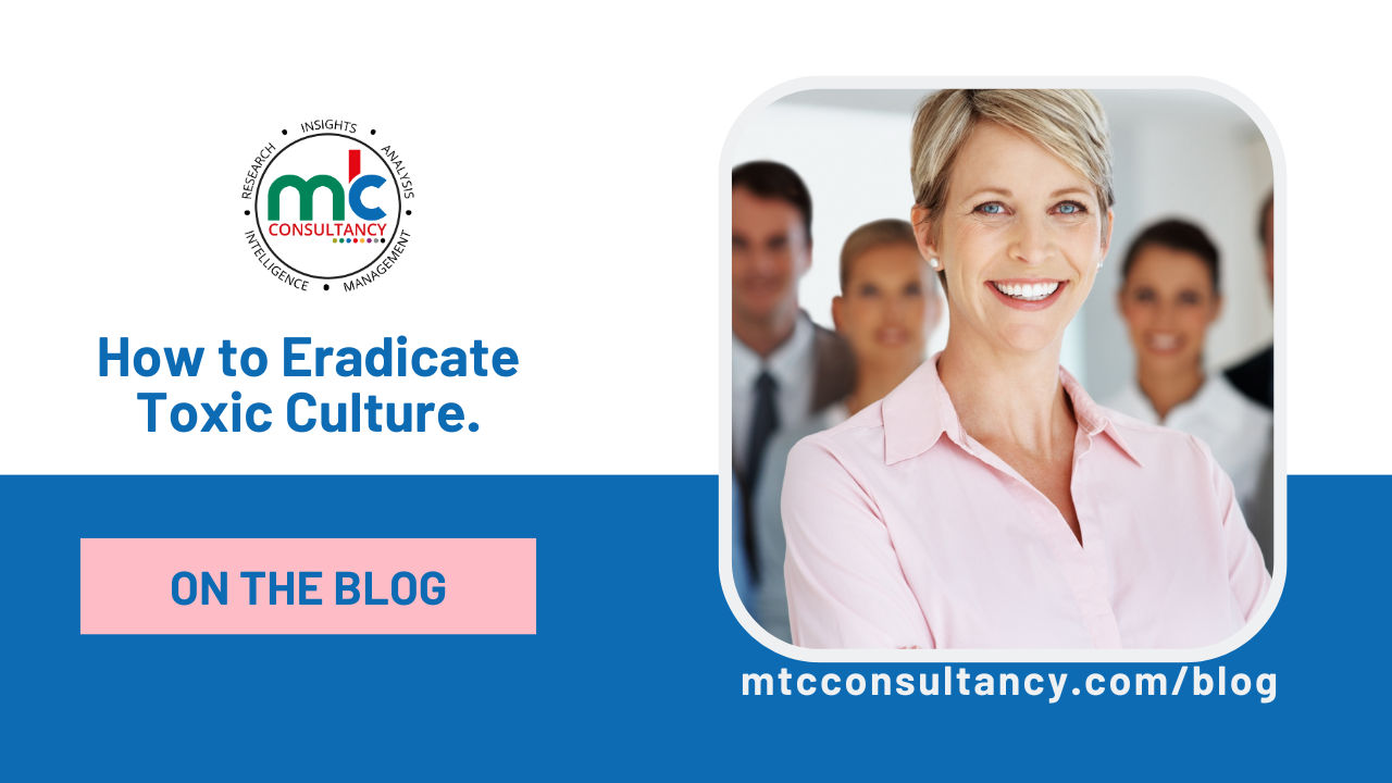 Eradicating Toxic Culture