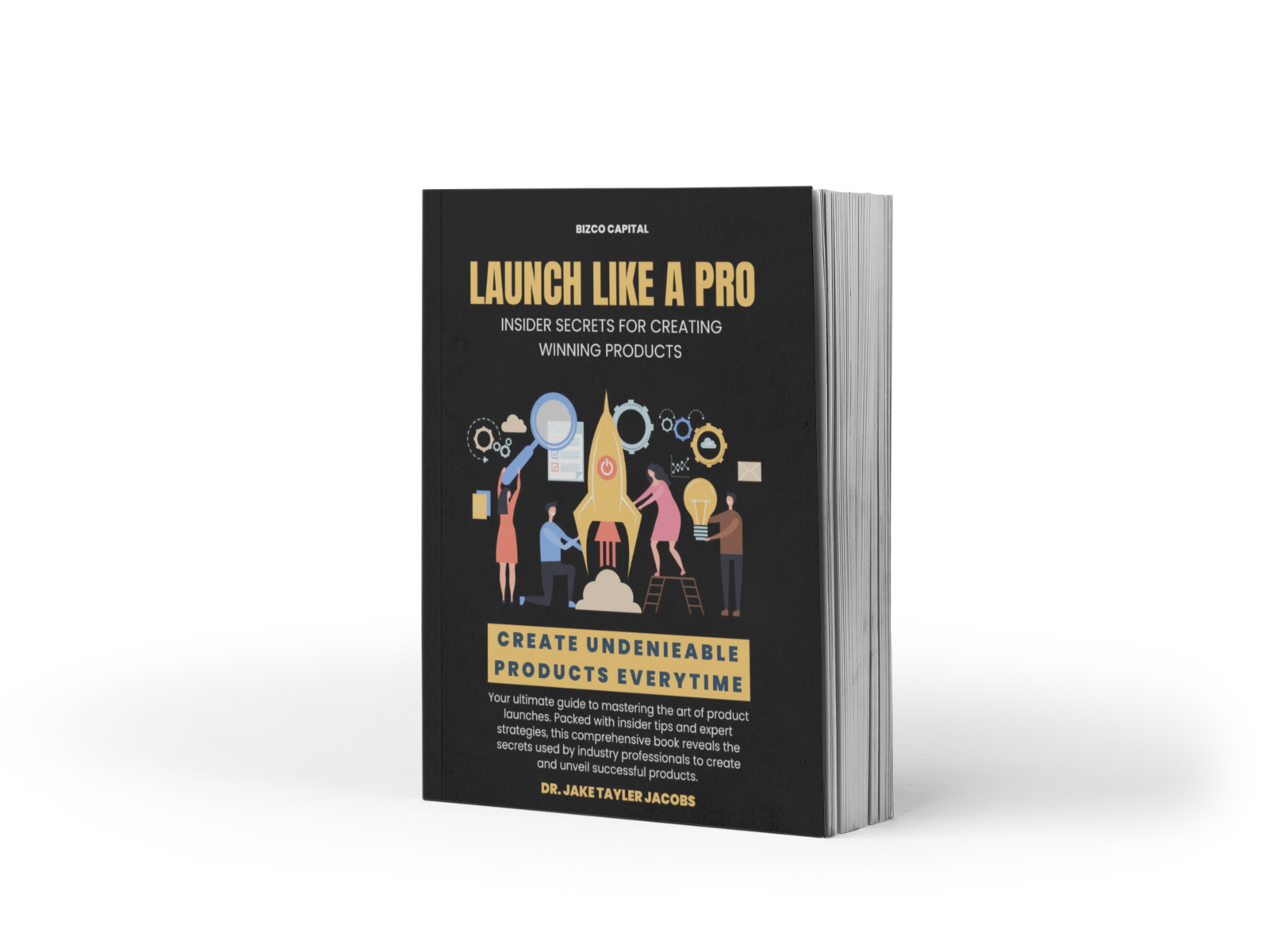 launch-like-a-pro-creating-a-winning-product-paperback-version