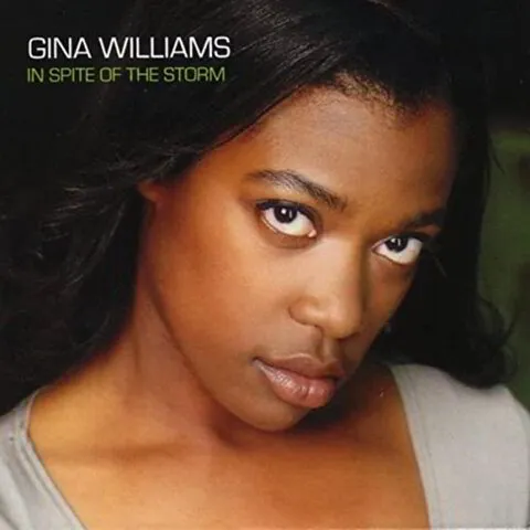 Gina Williams/Gospel Music/In Spite Of The Storm/Album Cover