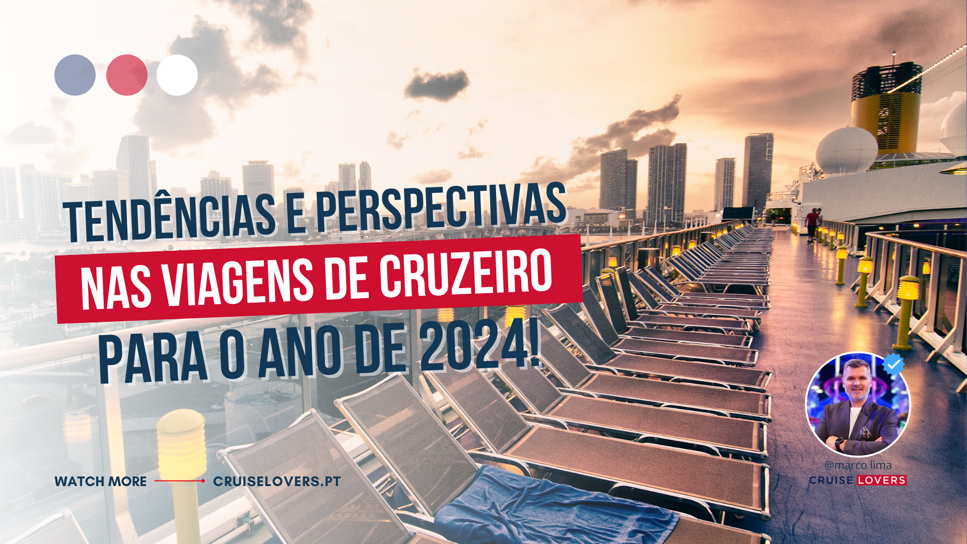 PERSPECTIVAS E TENDÊNCIAS NAS VIAGENS DE CRUZEIRO PARA 2024