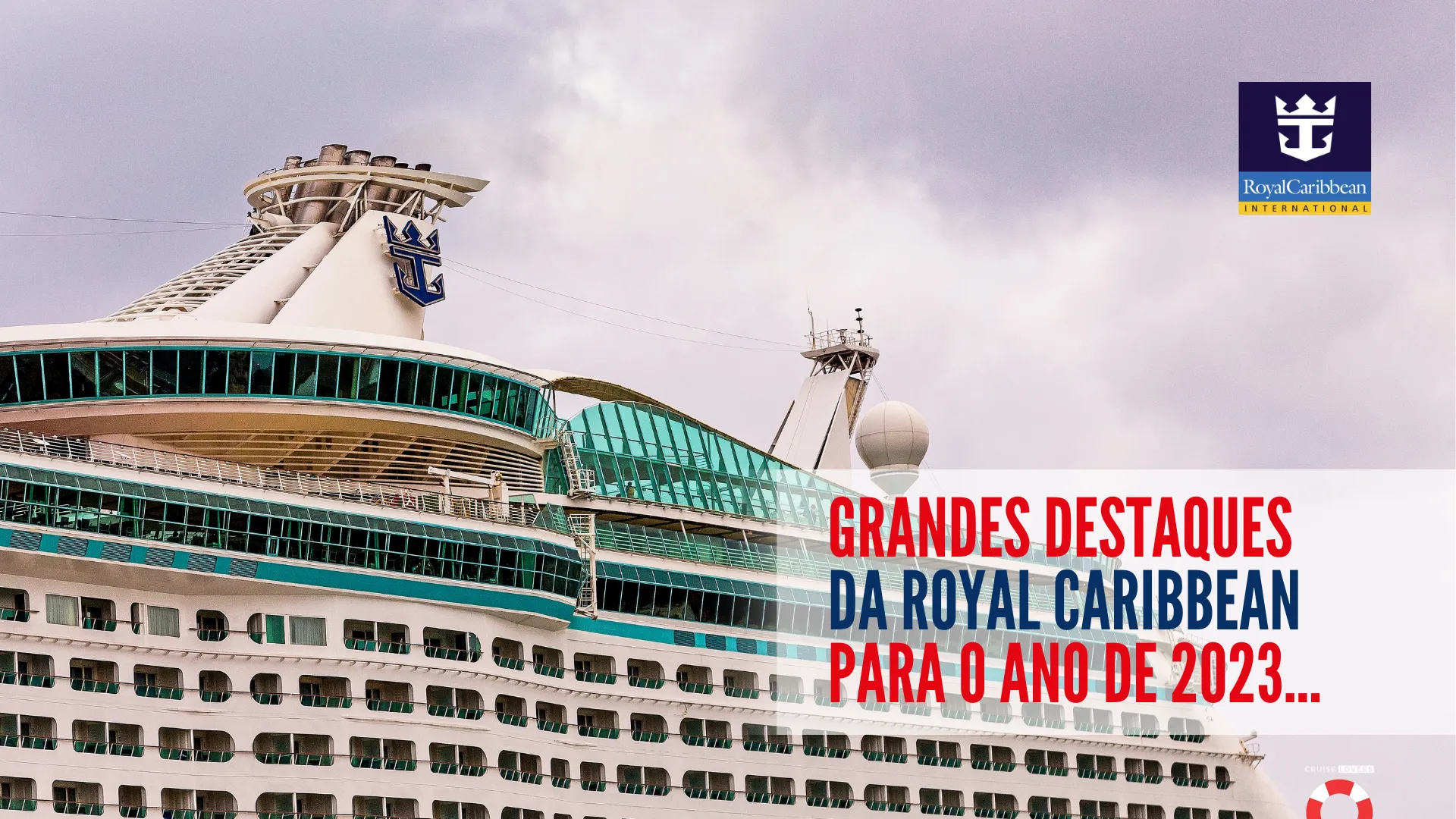 Cruzeiro no Royal Caribbean: dicas e curiosidades