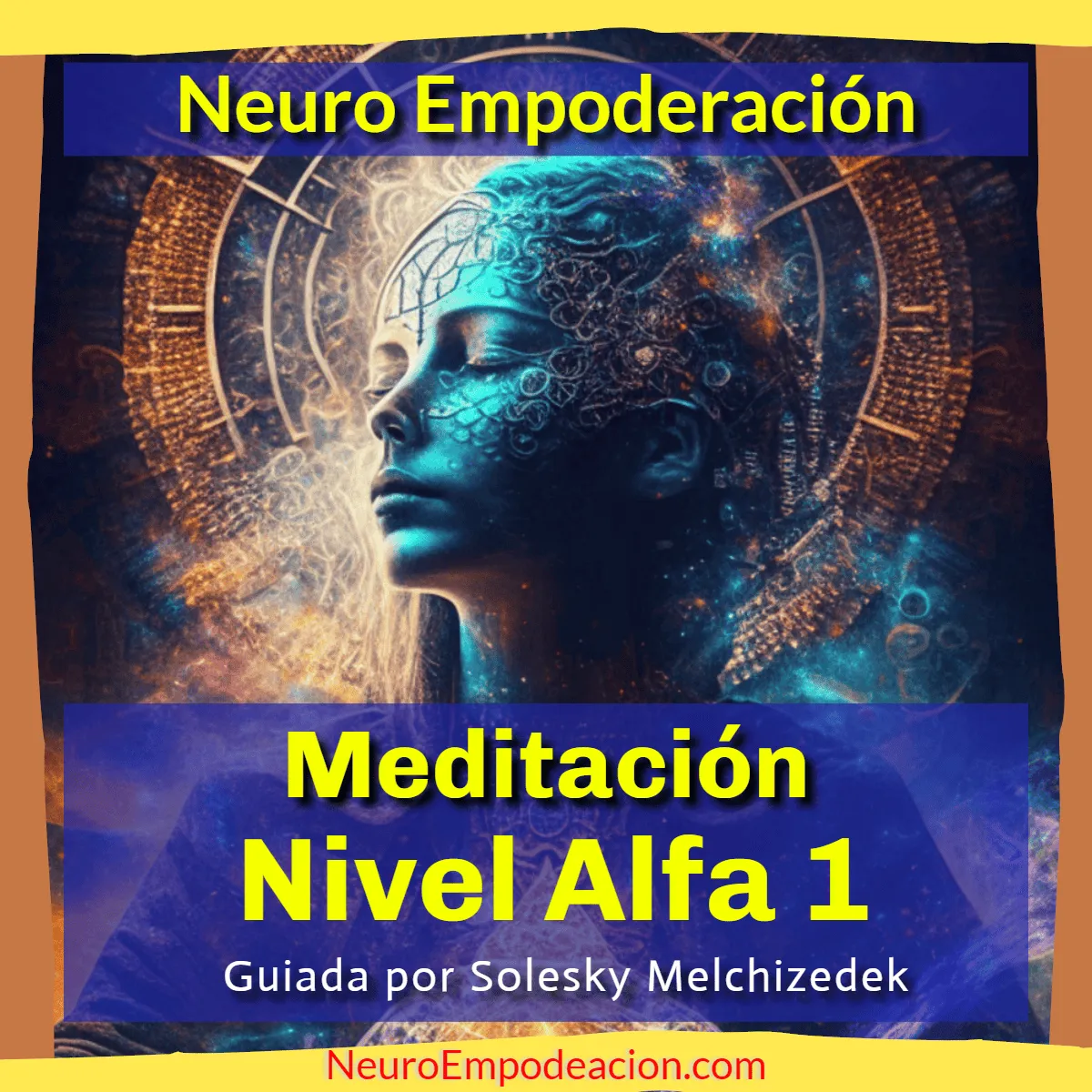 Meditación al Nivel Alfa 1