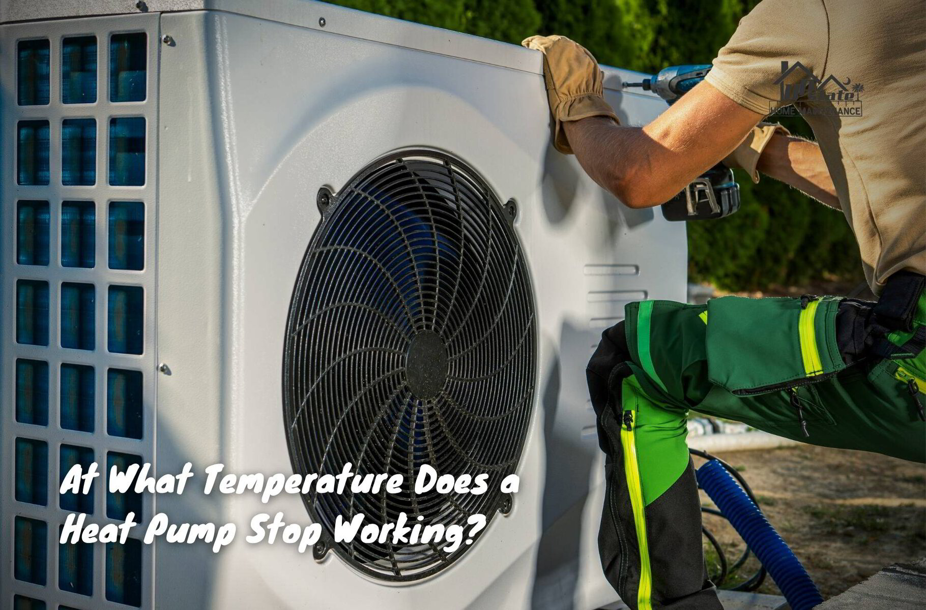 At What Temperature Does a Heat Pump Stop Working? Upstate Home
