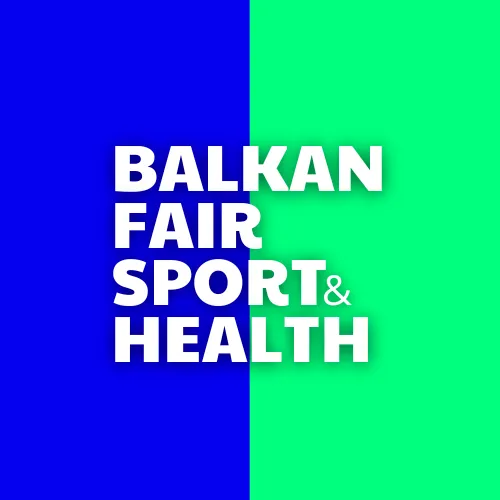 BALKAN FAIR SPORT & HEALTH