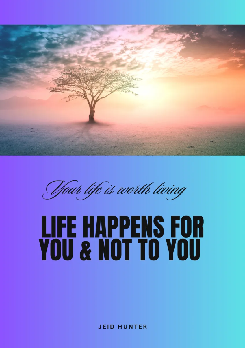 Life Happens For You