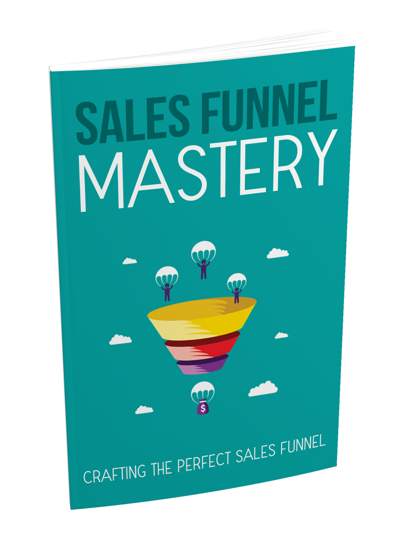 Sales Funnel Mastery