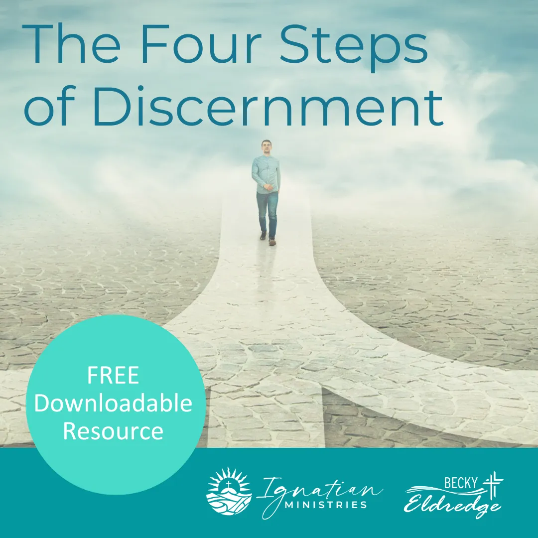 The Four Steps of Discernment Worksheet