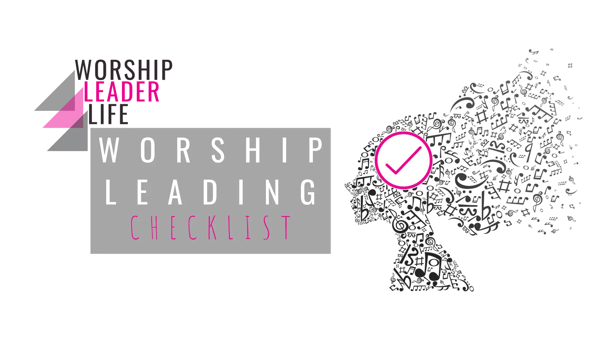 Worship Leading Checklist